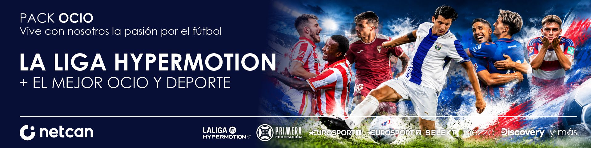 LaLiga Hypermotion y televisión en streaming con Netcan TV